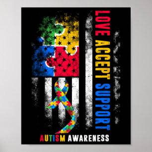 Love Accept Support Autism Awareness Month Ribbon  Poster