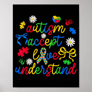 Love accept understand autism awareness coquette poster