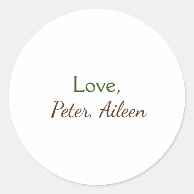 love add name simple minimal editable text rustic classic round sticker (Front)