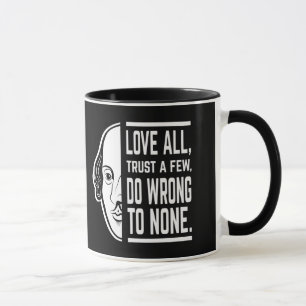 Love All Trust A Few Shakespeare Quote Thespian Mug