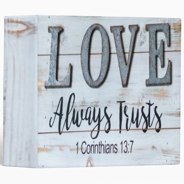 Love Always Trusts Rustic Metal Binder (Front/Spine)