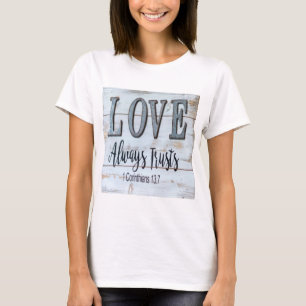 Love Always Trusts Rustic Metal T-Shirt