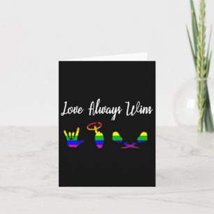 Love Always Wins Asl Awareness Gay Pride Lgbt Card