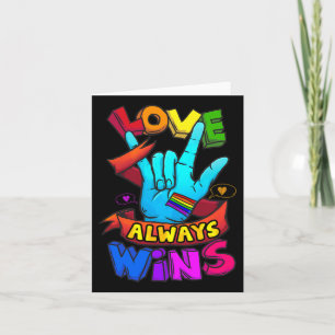 Love Always Wins Asl Deaf Awareness Gay Pride Lgbt Card