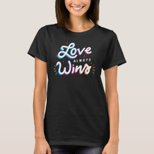 Love Always Wins Lovebirds Matching T-Shirt