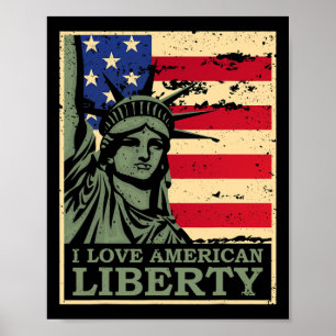 Love American Liberty 4th Of July Independence Day Poster