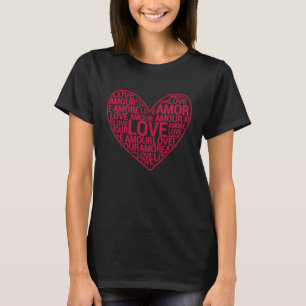 Love Amor Amour Amore Happy Valentine's Day  Coupl T-Shirt