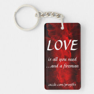 Love And A Fireman Keychain