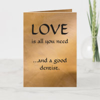Love And A Good Dentist