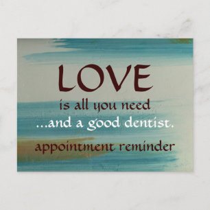 Love And A Good Dentist Postcard