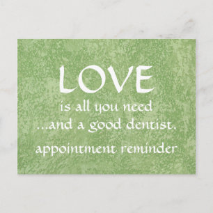 Love And A Good Dentist Postcard
