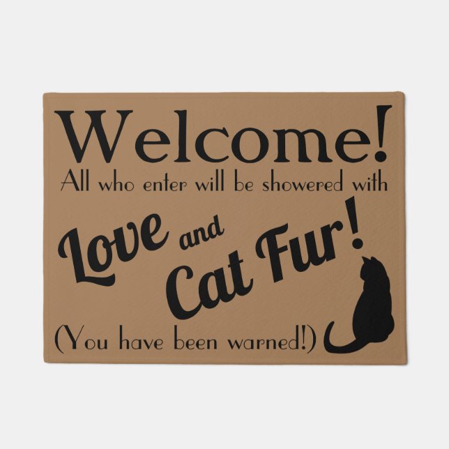 Love and Cat Fur Funny Welcome Doormat (Front)