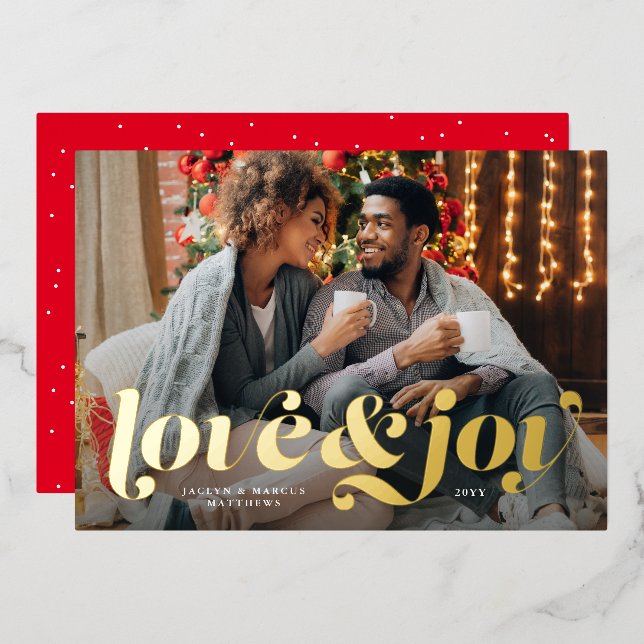 Love and joy bold one photo foil holiday card (Front/Back)