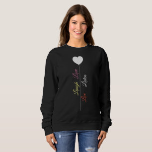 Love and Laugh Sweatshirt