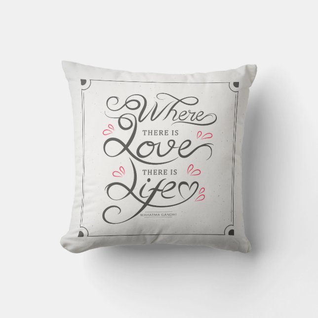 Love and Life Inspiring Quote | Throw Pillow (Front)