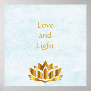 'Love and Light' quote ' Poster