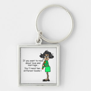 Love and Marriage Humour Keychain