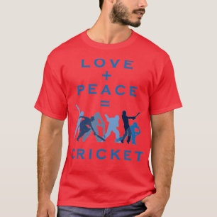 Love and peace equals cricket T-Shirt