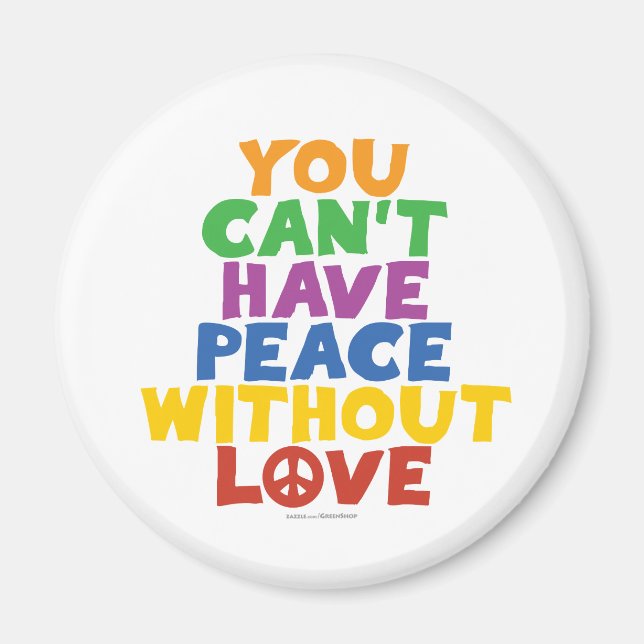 Love and Peace Magnet (Front)