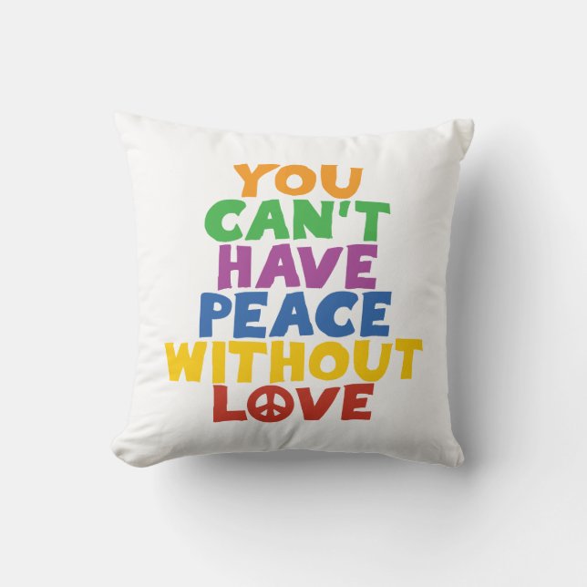 Love and Peace Throw Pillow (Front)