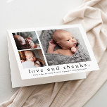 Love and Thanks 3 Photo Collage Baby Thank You Card<br><div class="desc">A sweet 3 photo collage birth announcement and thank you note card featuring a simple modern type and 3 pictures on the front. The interior has a large full name header and personal message from the family. Click the edit button to customize this design with your photos and details.</div>