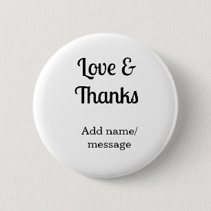 Love and thanks business name text message 2 inch round button