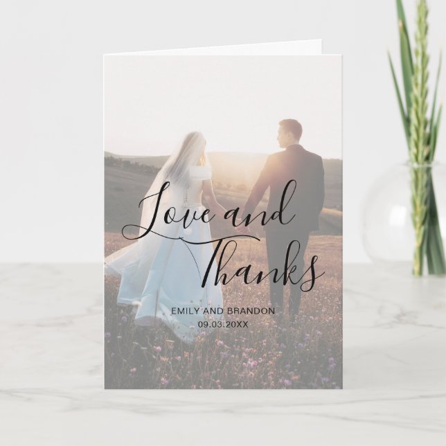 Love and Thanks Elegant Script Photo Wedding Thank You Card (Front)