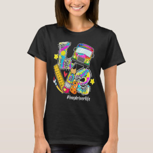 LOVE Apple Tie Dye Bus Driver Life Back To School  T-Shirt