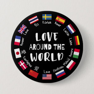 Love Around the World Languages  3 Inch Round Button