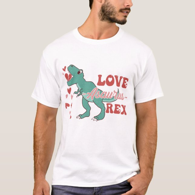 Love-Asaurus Rex Funny T-Shirt (Front)