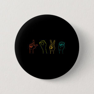 Love ASL Sign language Alphabet Valentines Day Gif 2 Inch Round Button