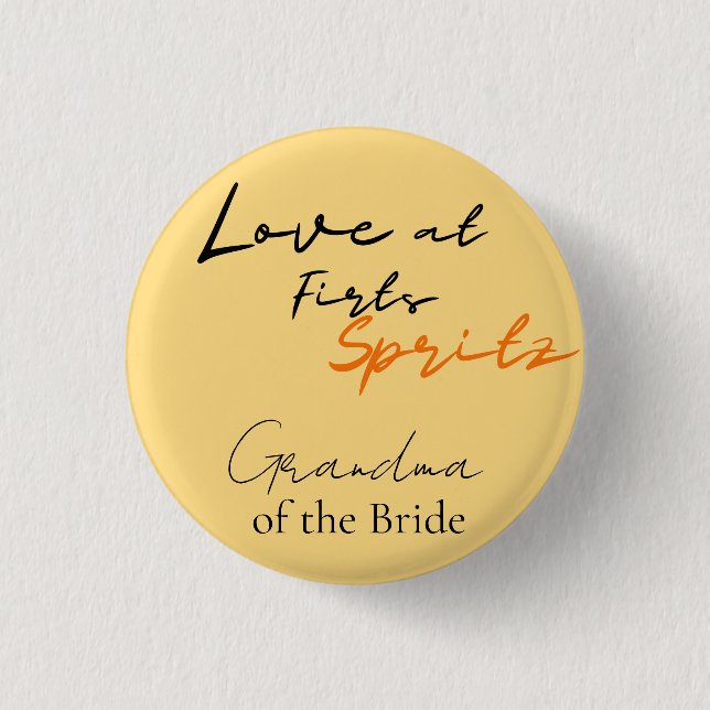 Love At First Spritz Grandma Bridal Shower 1 Inch Round Button (Front)