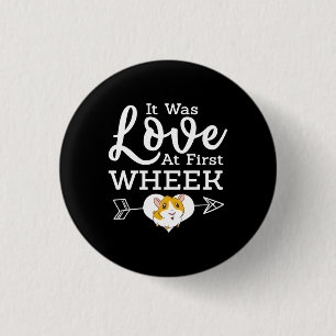 Love At First Wheak Guinea Pig Cavy Roddent 1 Inch Round Button