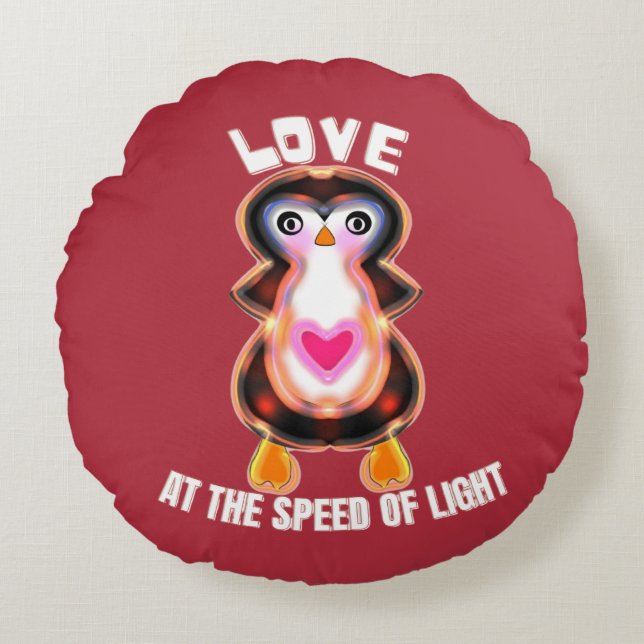 Love at the Speed of Light Penguin Gift Round Pillow (Front)