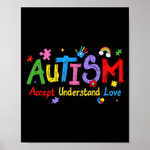 Love Awareness Understanding Autism Accept Autism  Poster