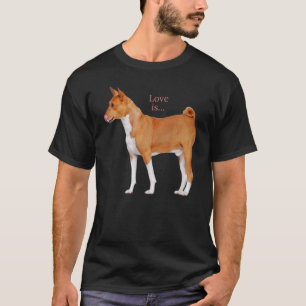 Love Basenji Dog Mom Dad Puppy Cute Pet Valentine T-Shirt