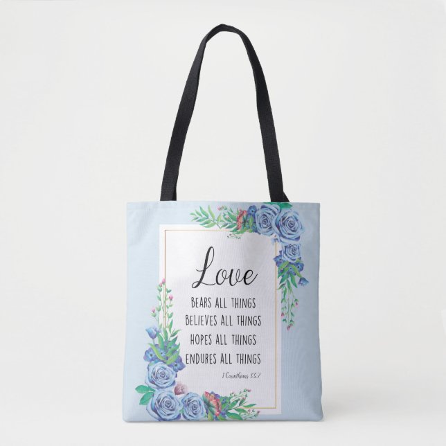 Love bears all things Bible verse quote Christian Tote Bag (Front)