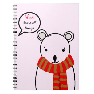 Love Bears All Things Notebook