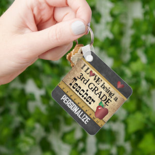 Love Being a 3rd Grade Teacher Keychain