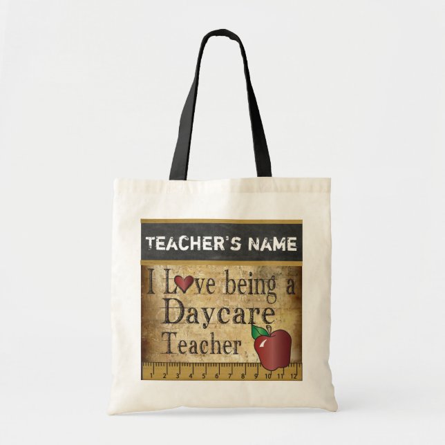 Love Being a Daycare Teacher's | DIY Name Tote Bag (Front)