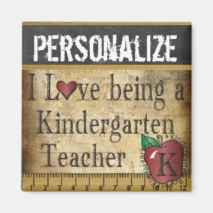 Love being a Kindegarten Teacher Magnet