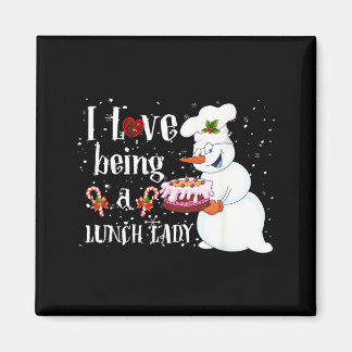 Love Being A Lunch Lady Snowman Christmas Lunch Magnet