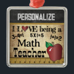 Love being a Math Teacher | Vintage Metal Ornament<br><div class="desc">Math Teacher Christmas Ornament ready for you to personalize. ⭐This Product is 100% Customizable. *****Click on CUSTOMIZE BUTTON to add, delete, move, resize, changed around, rotate, etc... any of the graphics or text or use the fill in boxes. ⭐99% of my designs in my store are done in layers. This...</div>
