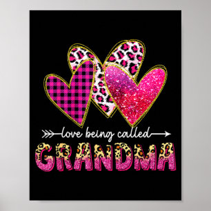 Love being called grandma valentine mothers day poster