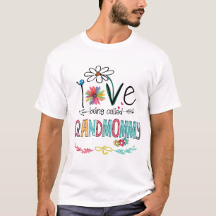 Love being called grandmommy shirt