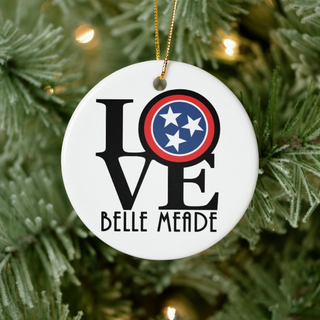LOVE Belle Meade Tennessee Ceramic Ornament (Tree)