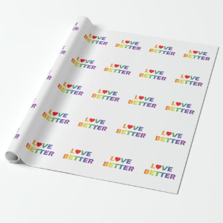 Love Better Wrapping Paper