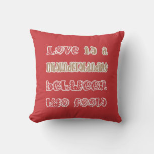 Love Betwwen Two Fools Throw Pillow