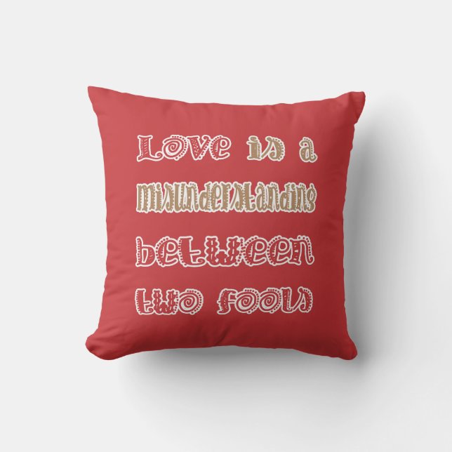 Love Betwwen Two Fools Throw Pillow (Front)