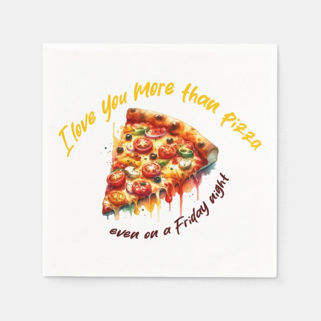 "Love Beyond Pizza"  Napkin (Front)